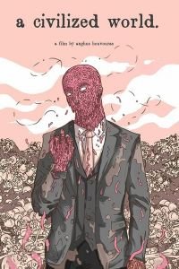 A Civilized World (2019)